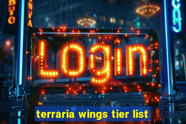 terraria wings tier list